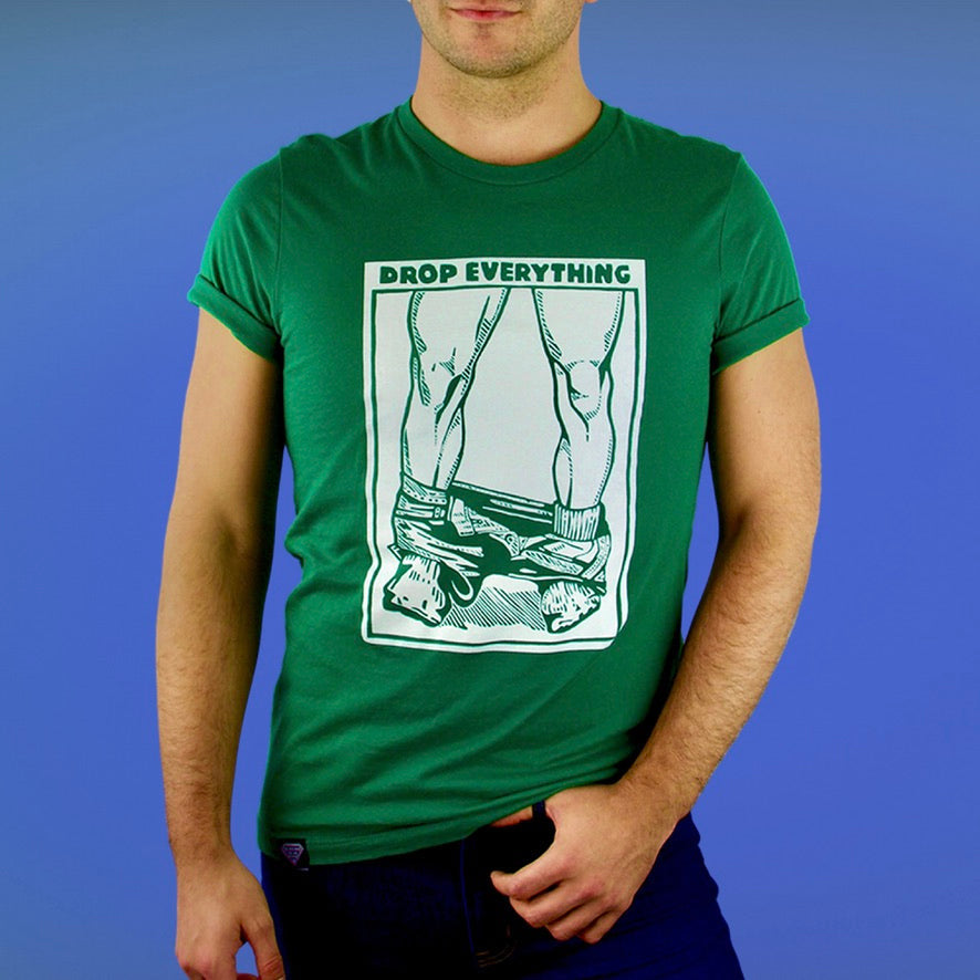 Drop Everything T-Shirt Queero Gear