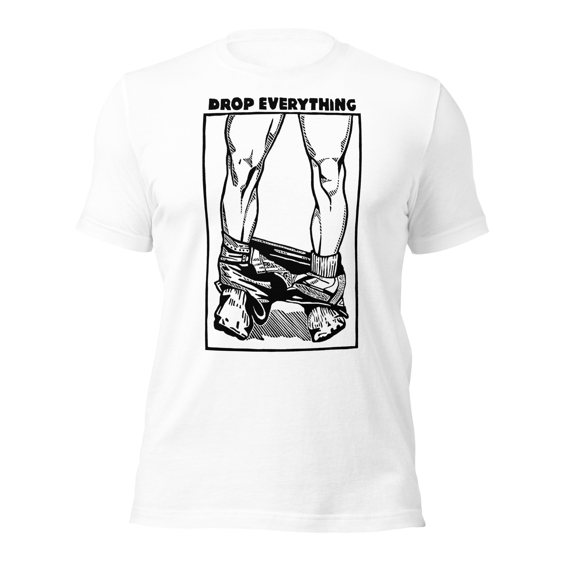 Drop Everything T-Shirt Queero Gear