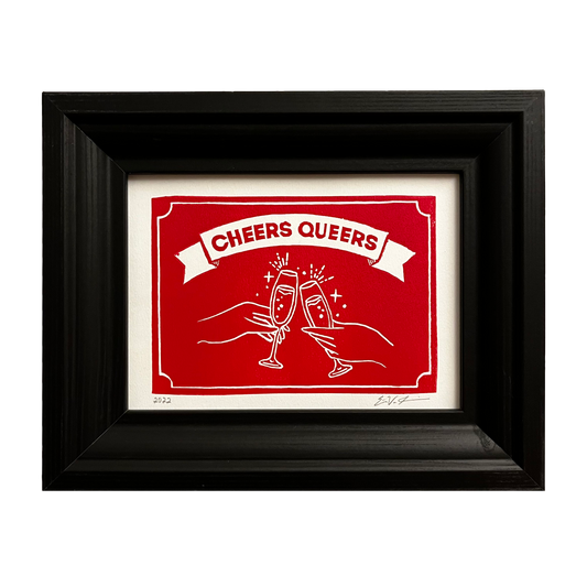 "Cheers Queers” LINOCUT PRINT Queero Gear