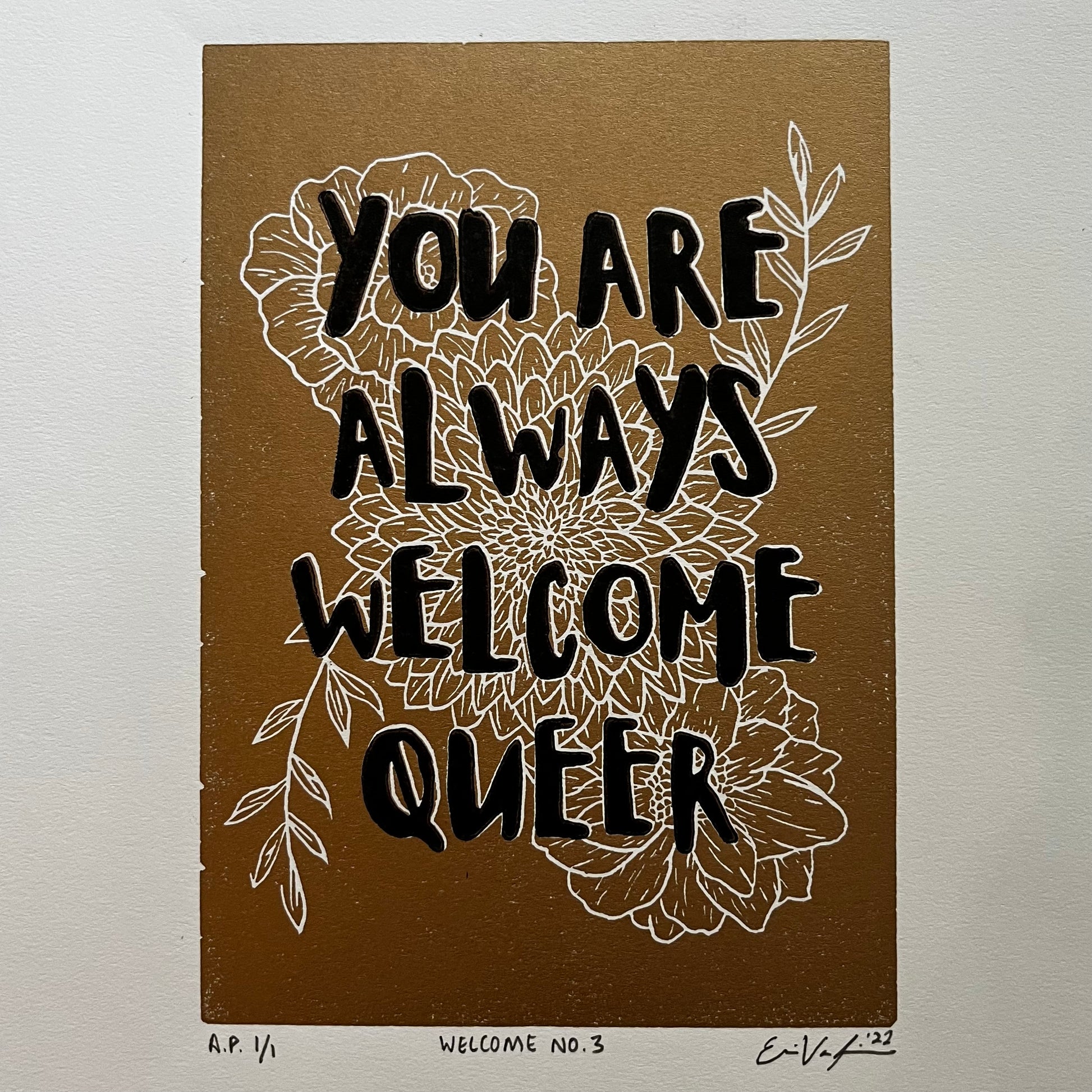 “You Are Always Welcome Queer” LINOCUT PRINT | Limited Edition Queero Gear